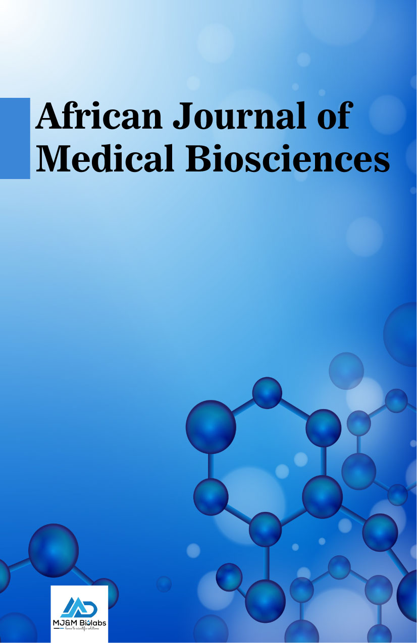  African Journal of Medical Biosciences